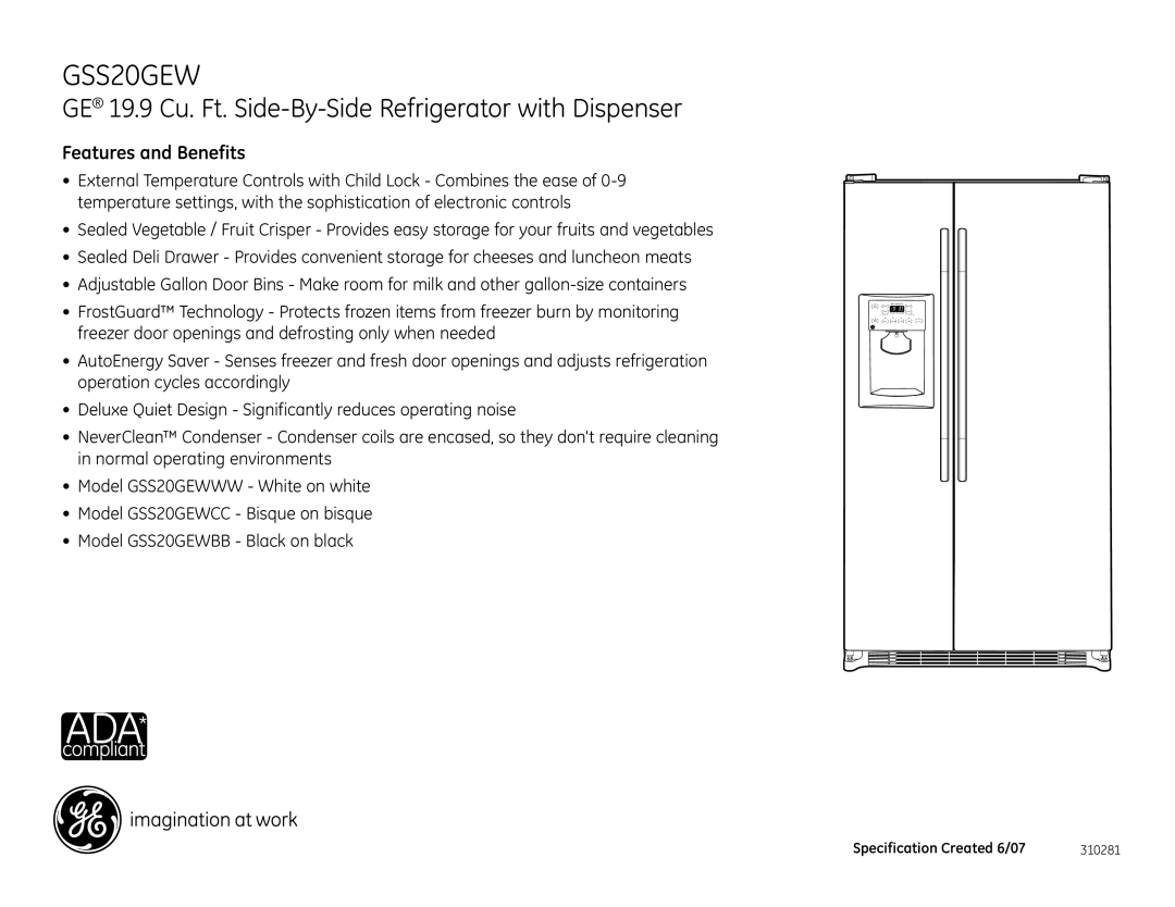 GE 310281, GSS20GEWWW, GSS20GEWBB dimensions Features and Benefits 