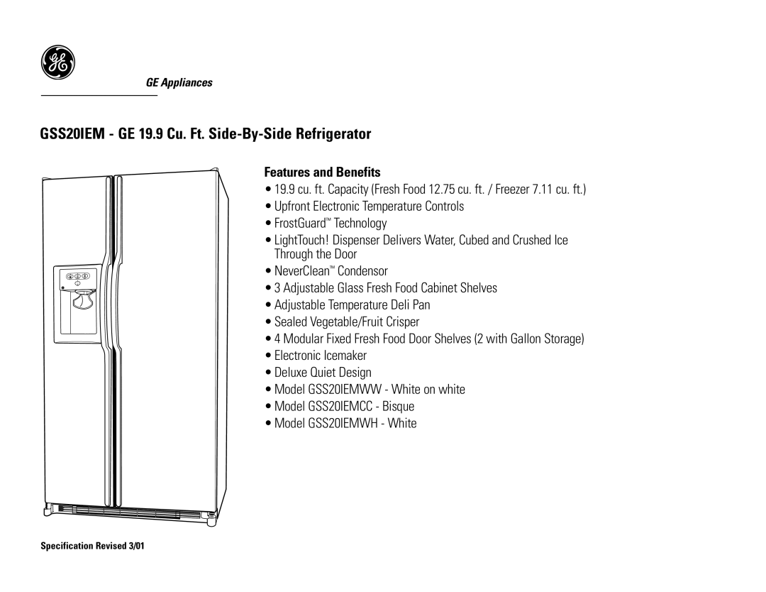 GE GSS20IEMWW, GSS20IEMWH, GSS20IEMCC dimensions Features and Benefits 