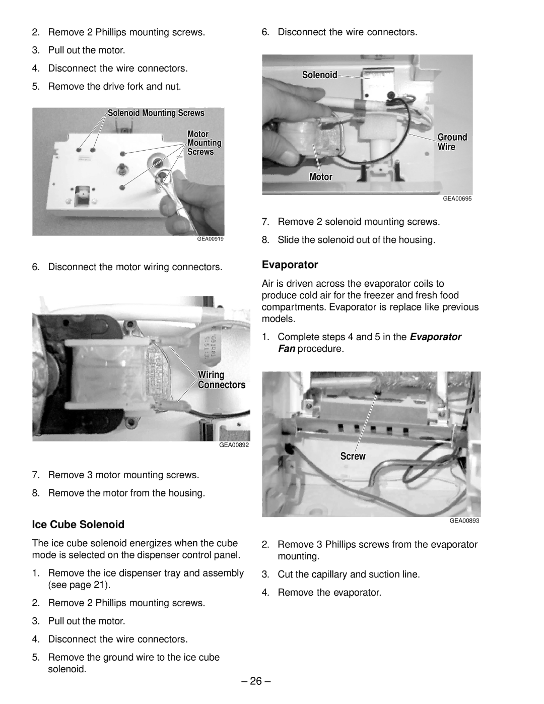 GE ESS22, GSS22, GSS20, GSS25, ESS25, HSS25, HSS22, SSS25 manual Evaporator, Ice Cube Solenoid 