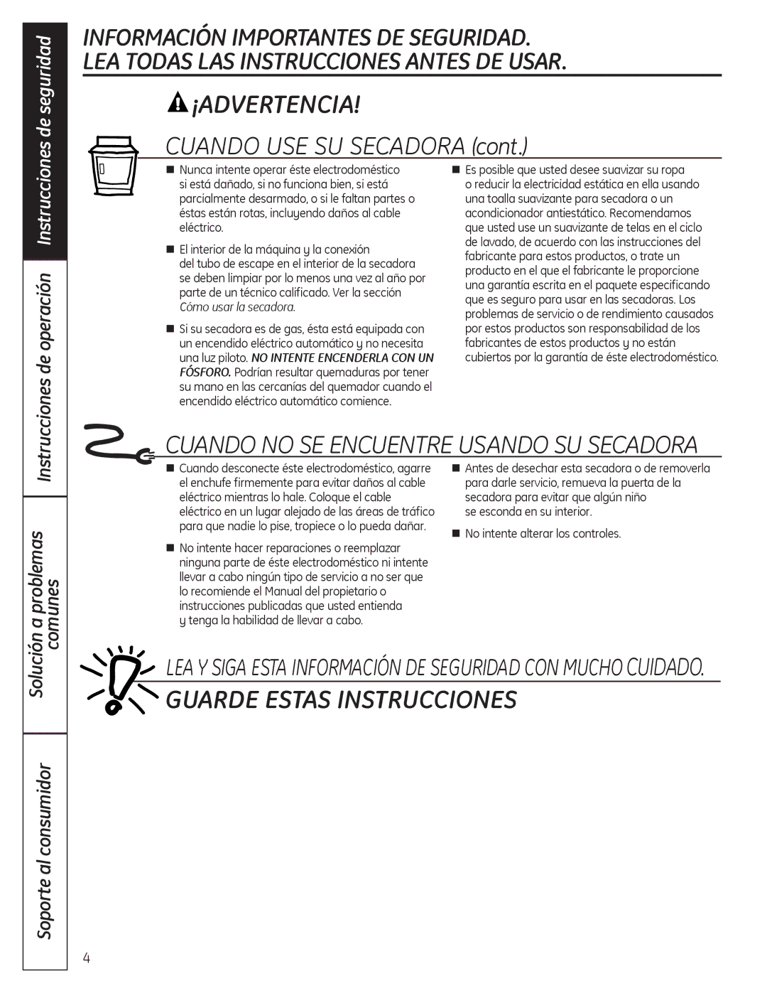 GE 49-90407, GTDL200GMWW, GTDX180GDWW, GTDP220GFWW, GTDX400EDWS, GTDP490EDWS De operación Instrucciones, Problemas comunes 