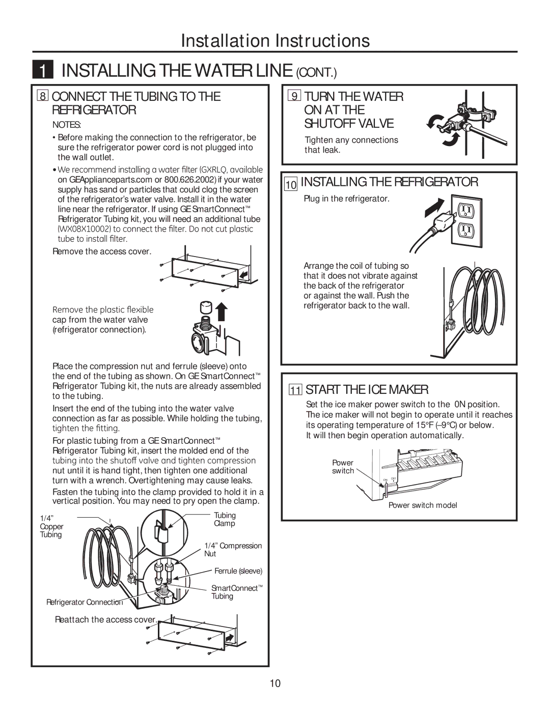 GE GTE18GTHBB Installing the Water Line, Connect the Tubing to the Refrigerator, Turn the Water On AT Shutoff Valve 