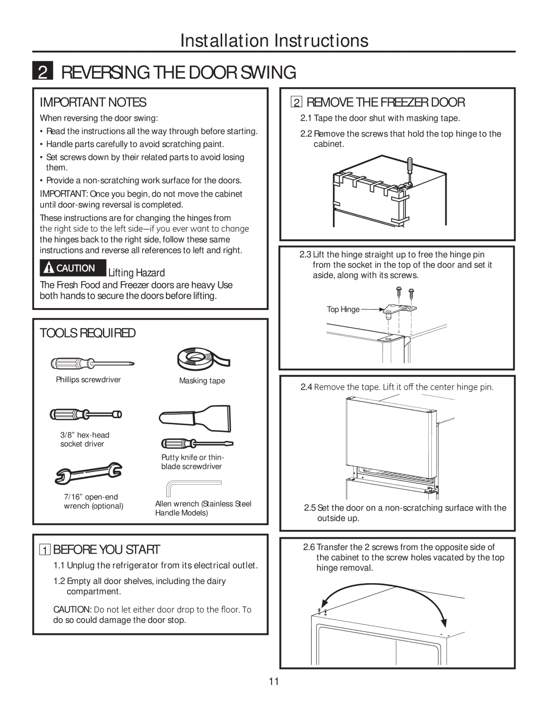 GE GTE18GTHWW Reversing the Door Swing, Important Notes, Tools Required, Before YOU Start, Remove the Freezer Door 