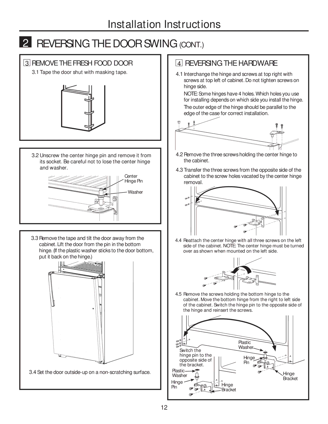 GE GTE18GTHBB, GTE18GTHWW installation instructions Reversing the Hardware, Center Hinge Pin Washer 