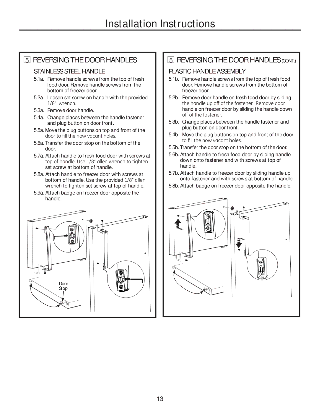 GE GTE18GTHWW, GTE18GTHBB Reversing the Door Handles, Stainless Steel Handle, Plastic Handle Assembly 