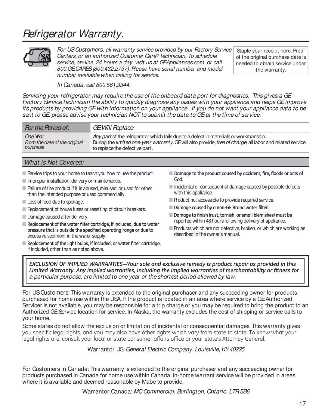 GE GTE18GTHWW Improper installation, delivery or maintenance, Loss of food due to spoilage, Damage caused after delivery 