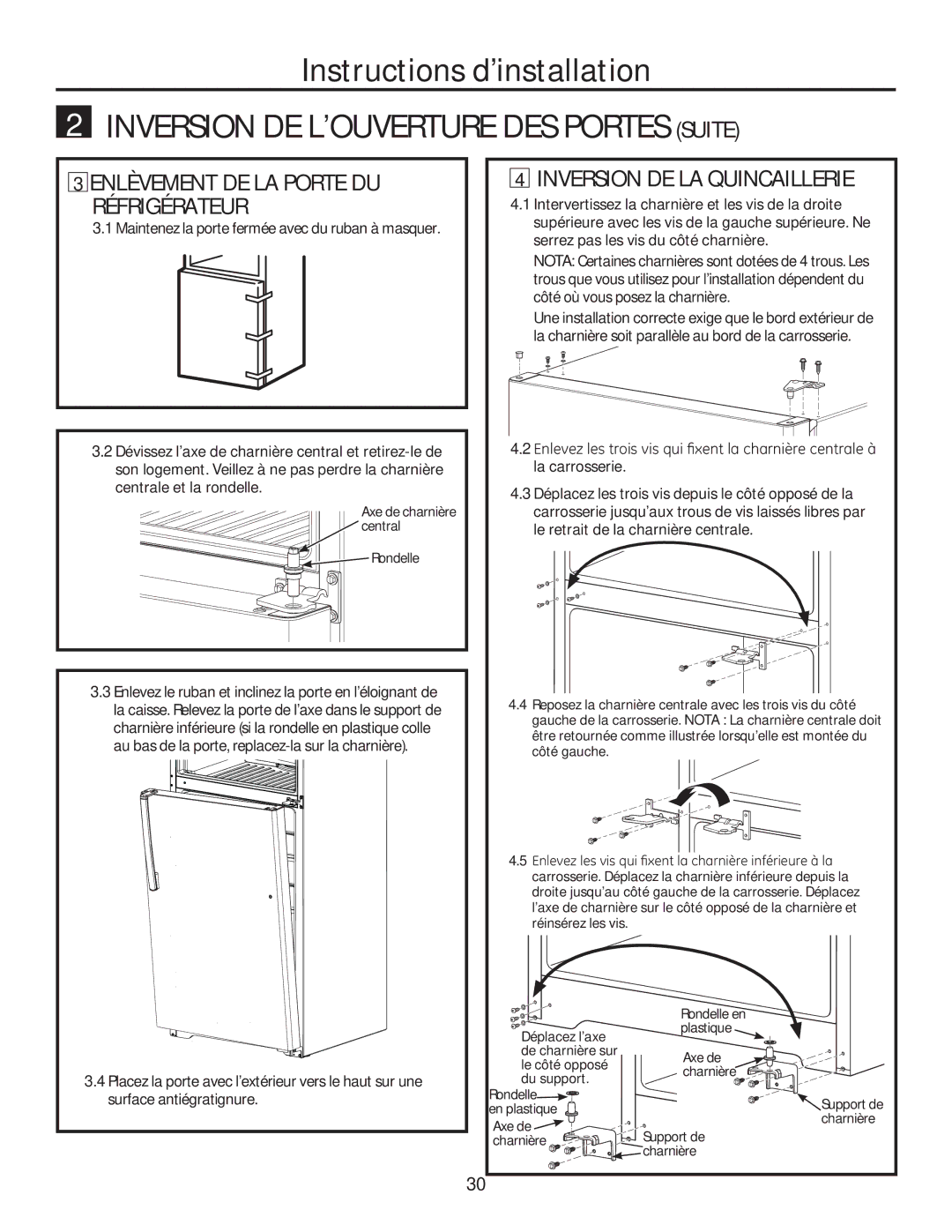 GE GTE18GTHBB, GTE18GTHWW installation instructions Inversion DE L’OUVERTURE DES Portes Suite, Inversion DE LA Quincaillerie 