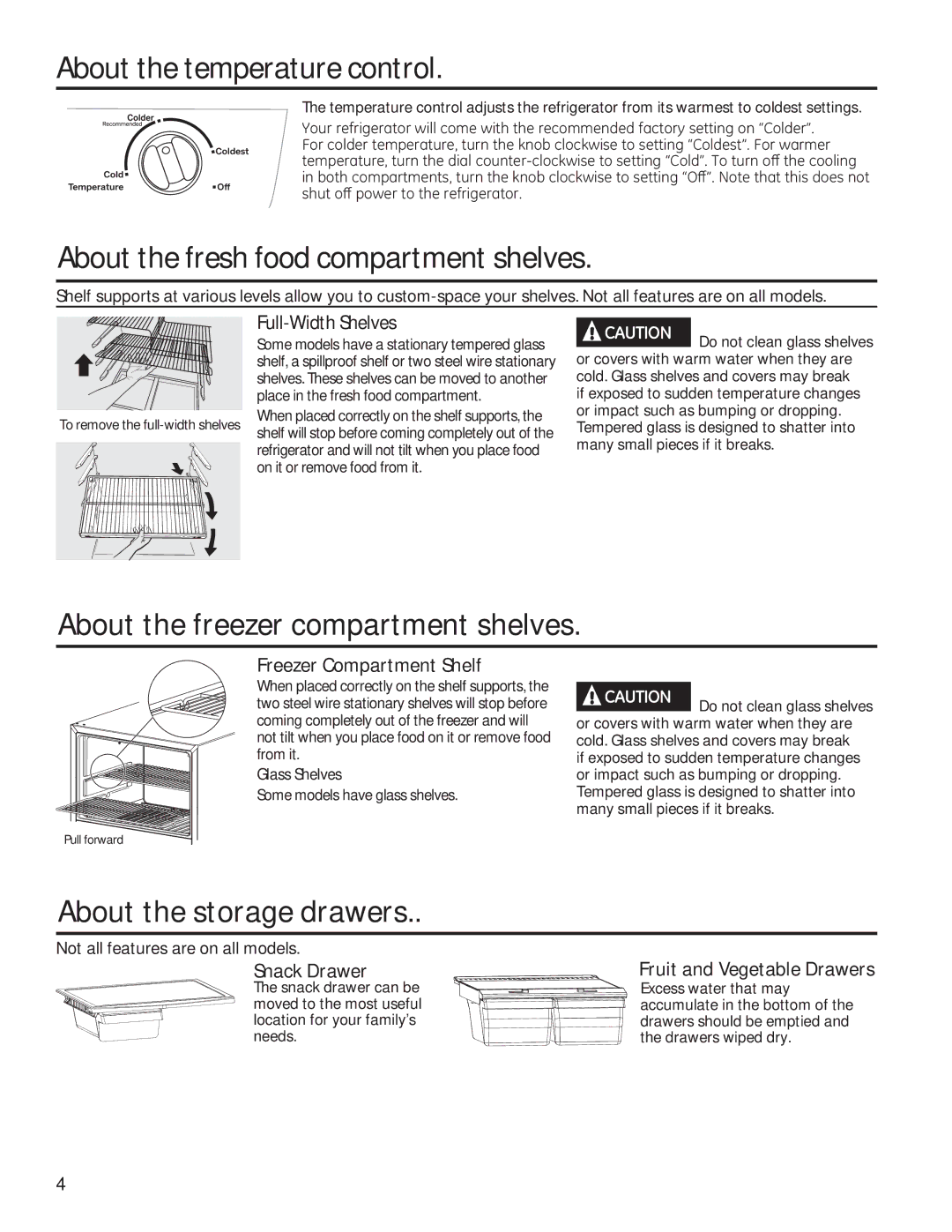 GE GTE18GTHBB About the temperature control, About the fresh food compartment shelves, About the storage drawers 