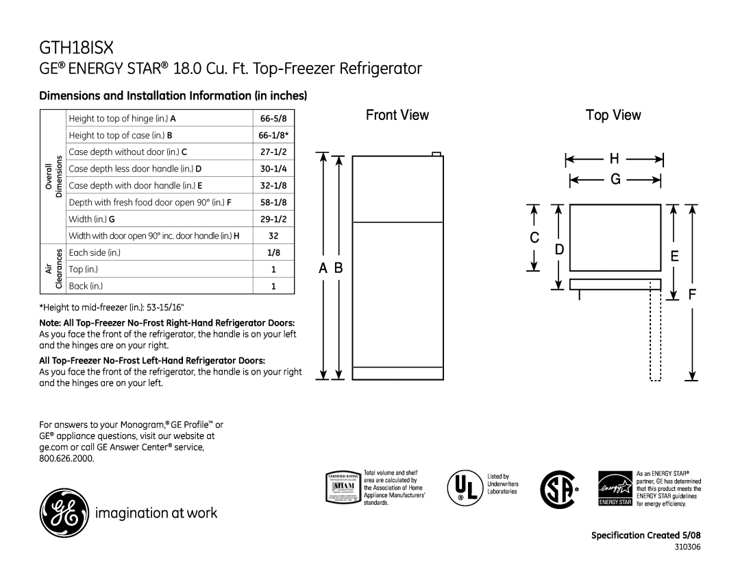 GE GTH18ISX dimensions Dimensions and Installation Information in inches, Top View H G, Front View 