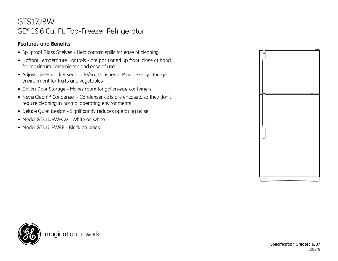 GE GTH18DBR, GTH18JBR, GTH18DCR, GTS17JBWBB, GTS17JBWWW dimensions Features and Benefits 