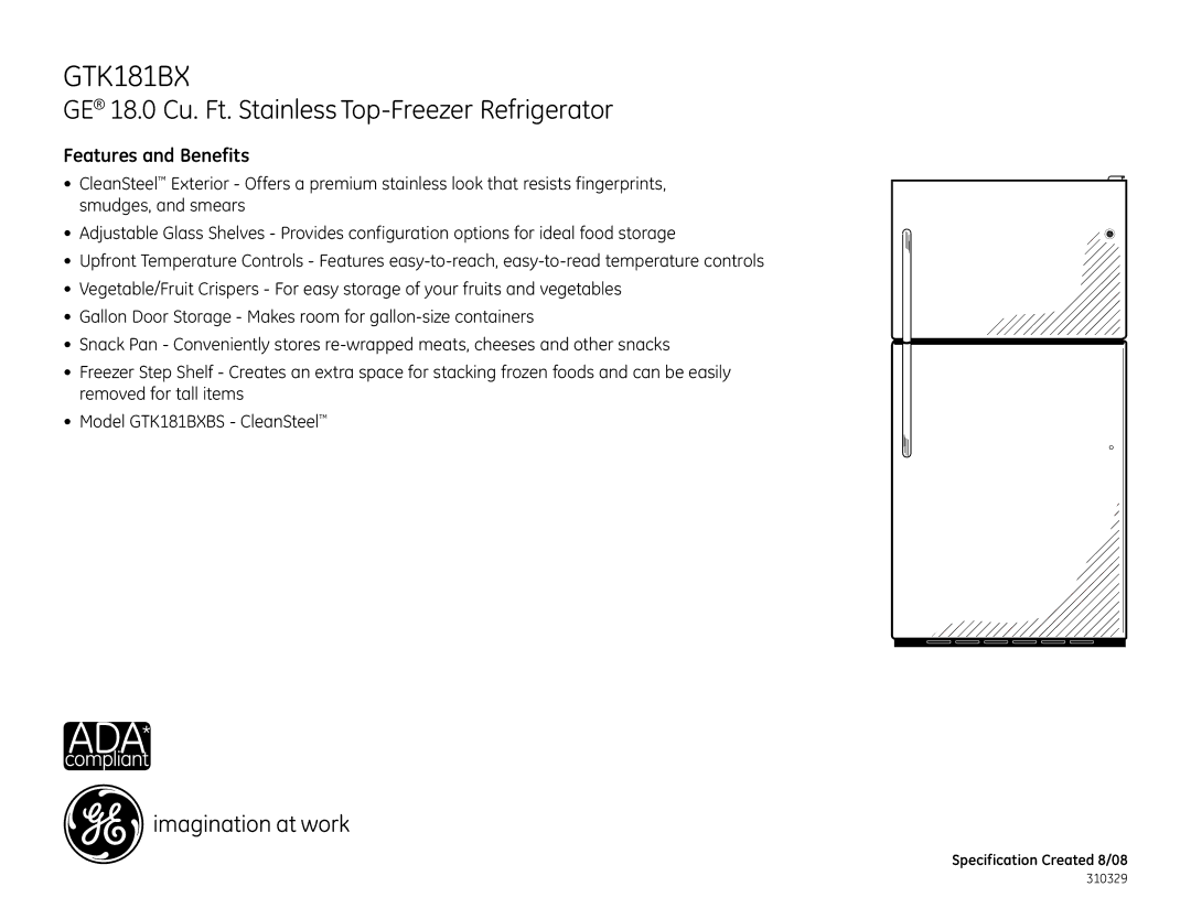 GE GTK181BXBS, GTK18IBXBS, GTS22ISS dimensions Features and Benefits 