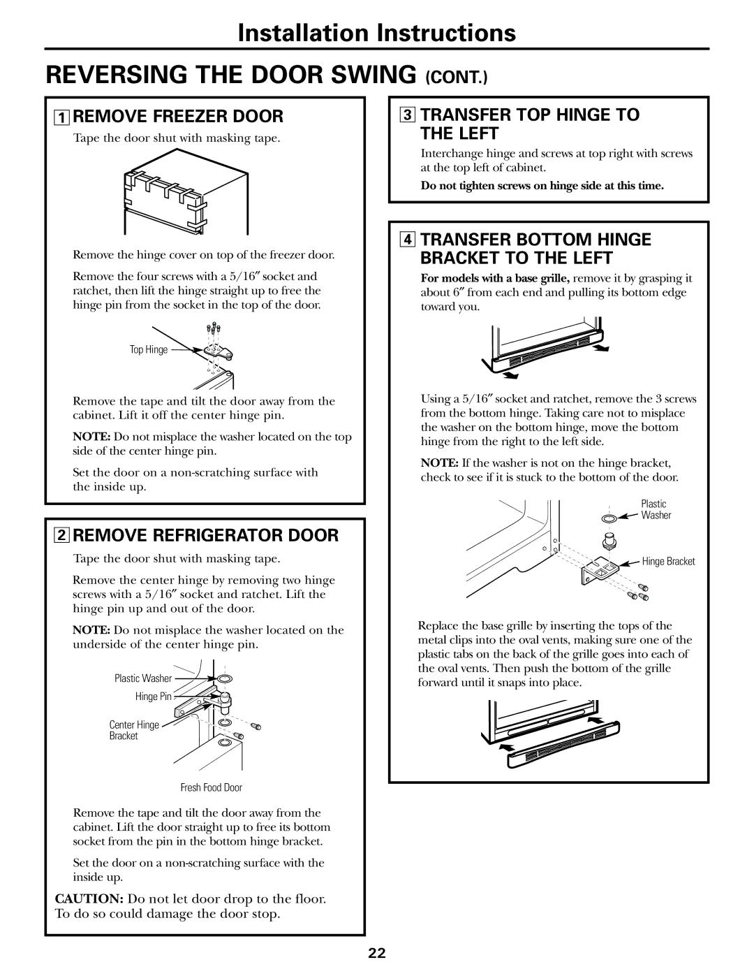 GE GTL21, GTH21 installation instructions Remove Freezer Door, Remove Refrigerator Door, Transfer TOP Hinge to Left 