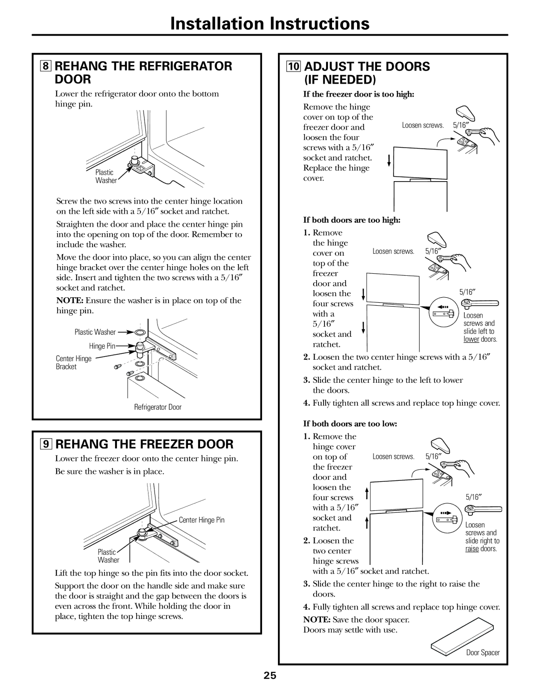 GE GTH21, GTL21 installation instructions Rehang the Refrigerator Door, Rehang the Freezer Door, Adjust the Doors if Needed 