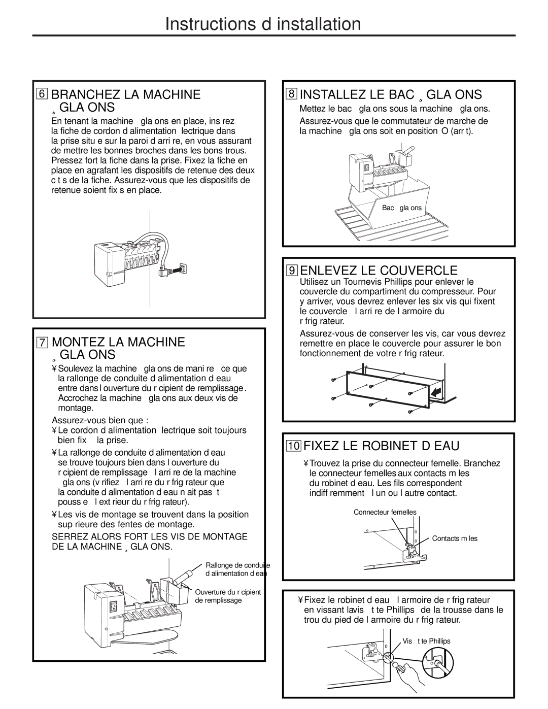 GE GTH21 Branchez LA Machine À Glaçons, Montez LA Machine À Glaçons, Installez LE BAC À Glaçons, Enlevez LE Couvercle 