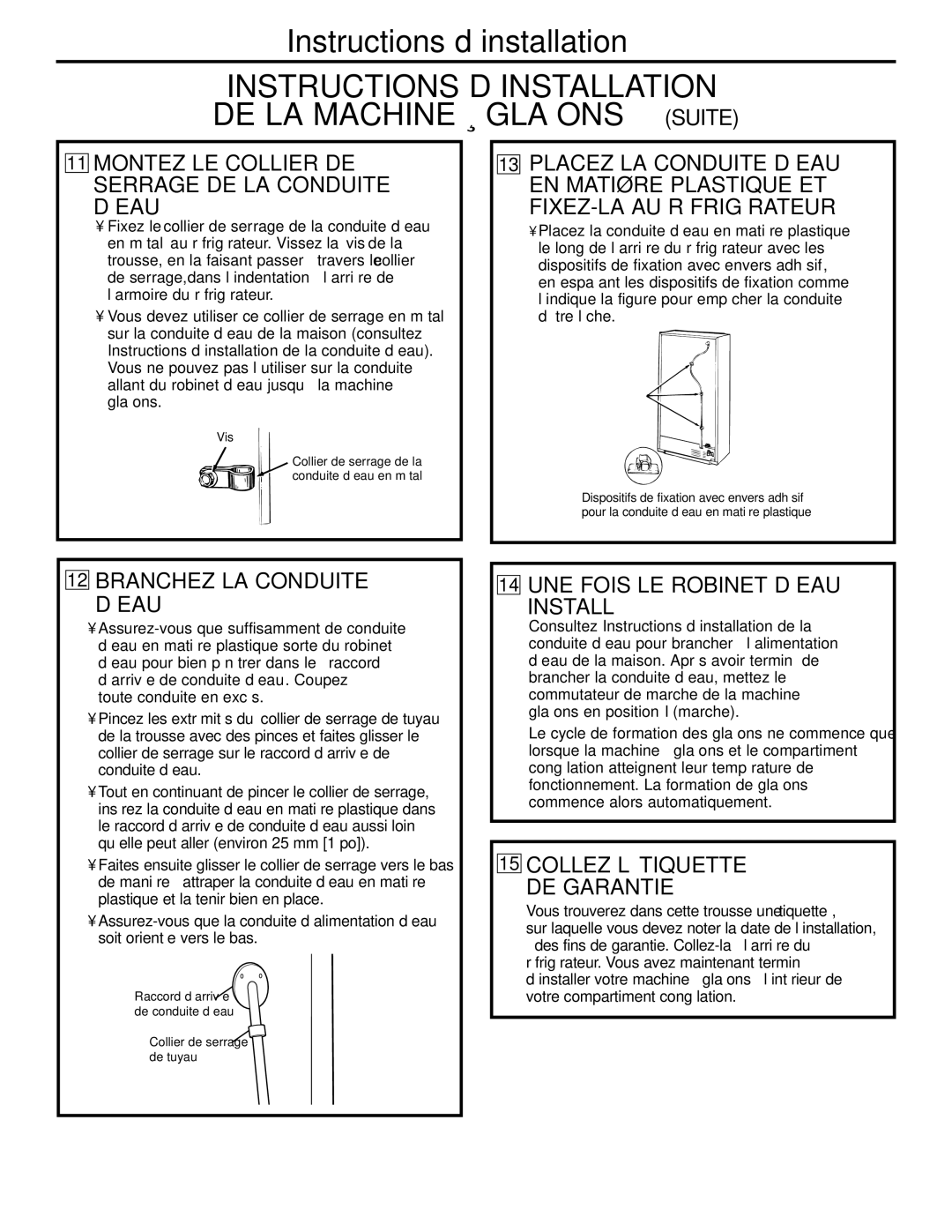 GE GTL21 Montez LE Collier DE Serrage DE LA Conduite D’EAU, Branchez LA Conduite D’EAU, UNE Fois LE Robinet D’EAU Installé 