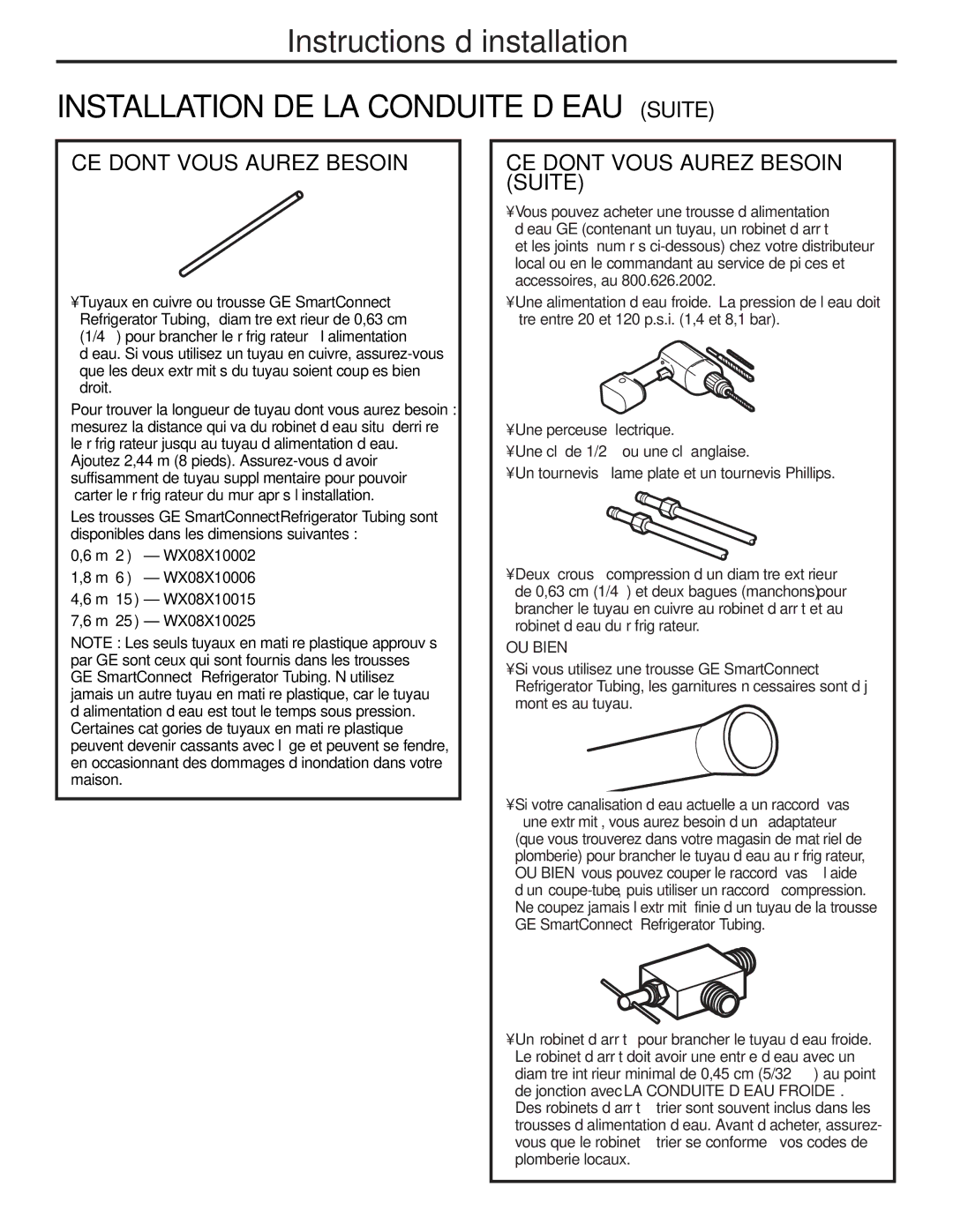 GE GTL21, GTH21 installation instructions Installation DE LA Conduite D’EAU Suite, CE Dont Vous Aurez Besoin Suite 