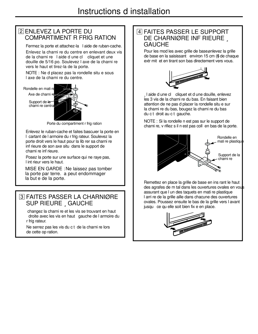 GE GTH21, GTL21 installation instructions Gauche, Enlevez LA Porte DU Compartiment Réfrigération 