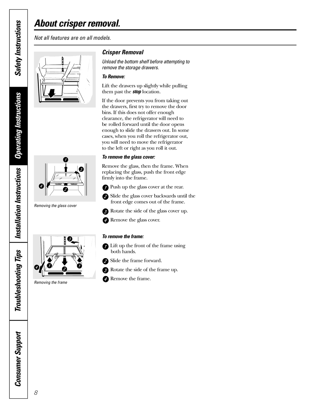 GE GTL21, GTH21 About crisper removal, Crisper Removal, To remove the glass cover, To remove the frame 