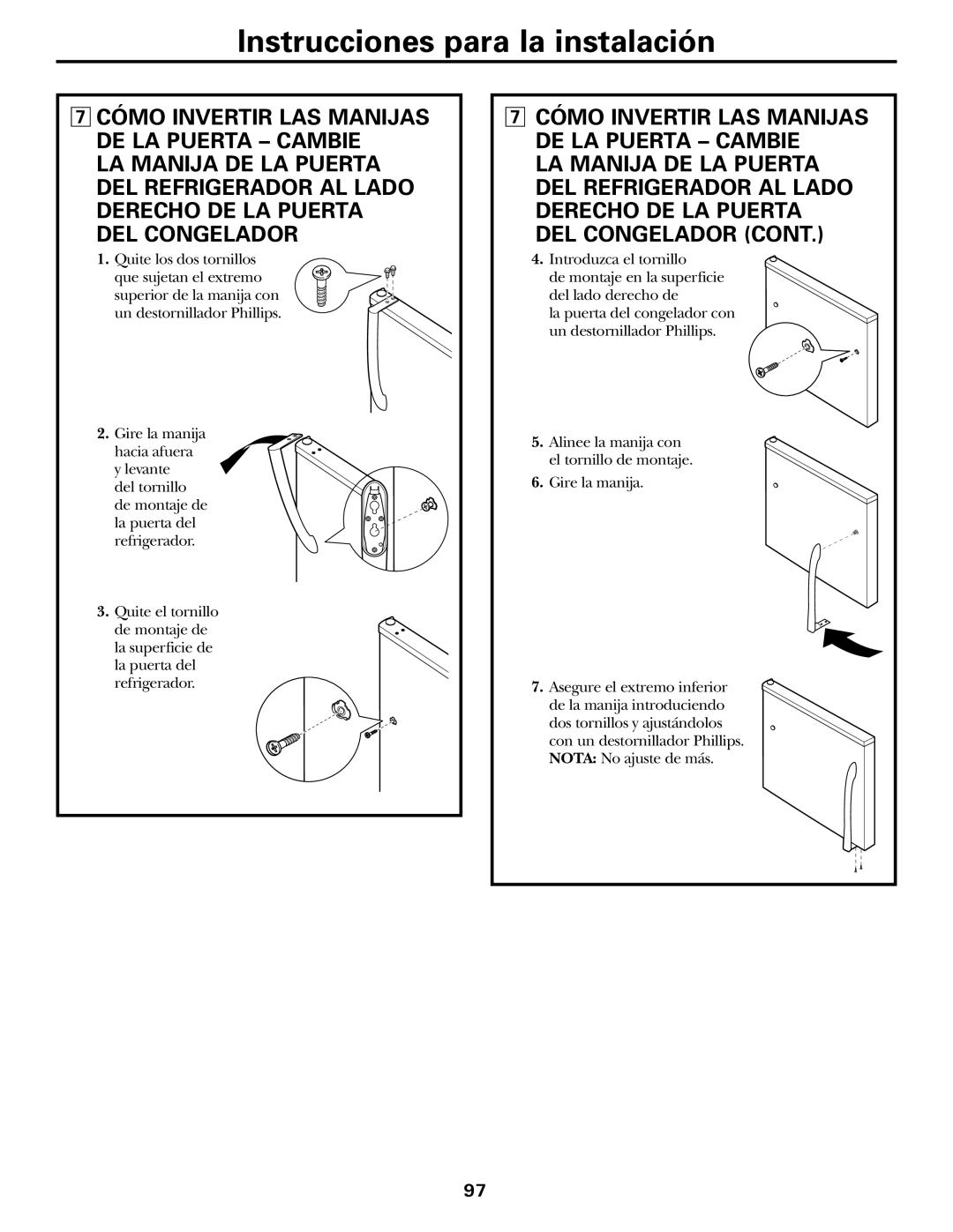 GE GTH21 Cómo Invertir Las Manijas De La Puerta - Cambie, Instrucciones para la instalación, Quite los dos tornillos 