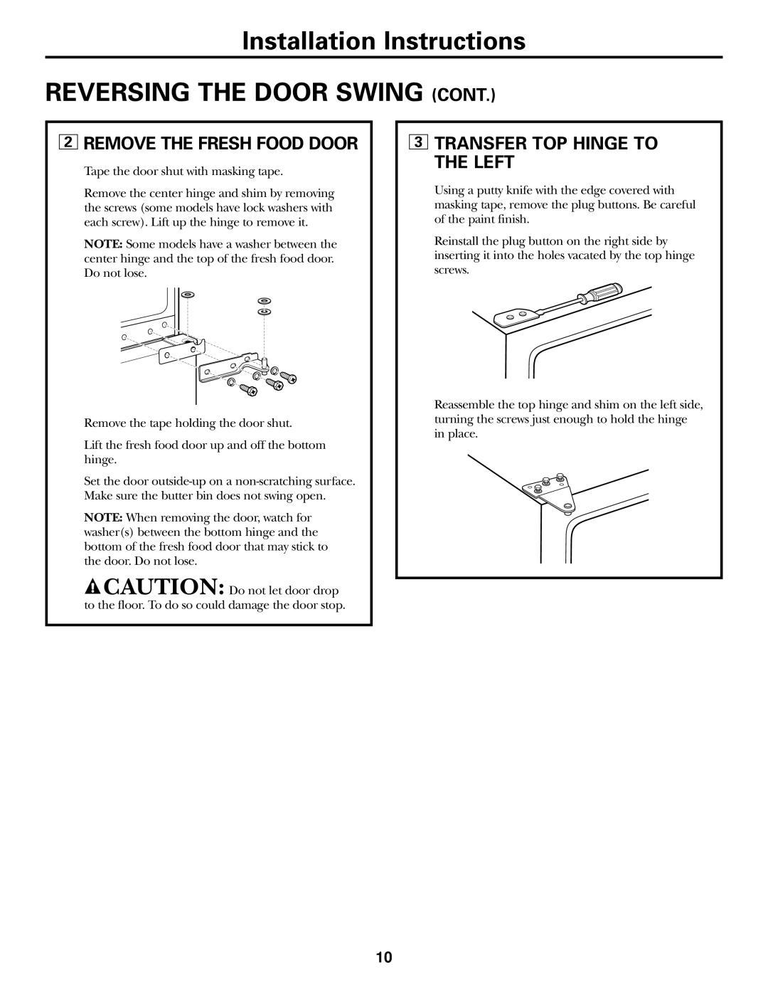 GE GTR12, gtr10 owner manual Remove the Fresh Food Door, Transfer TOP Hinge to the Left 