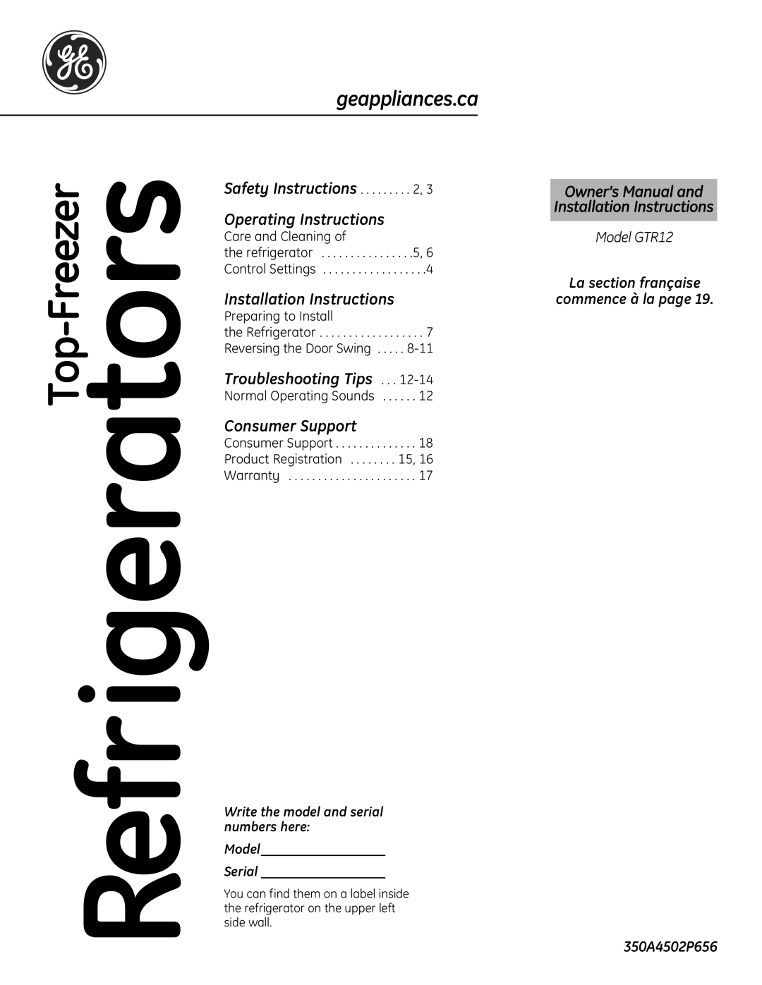 GE GTR12 owner manual Refrigerators, Write the model and serial numbers here Model Serial 