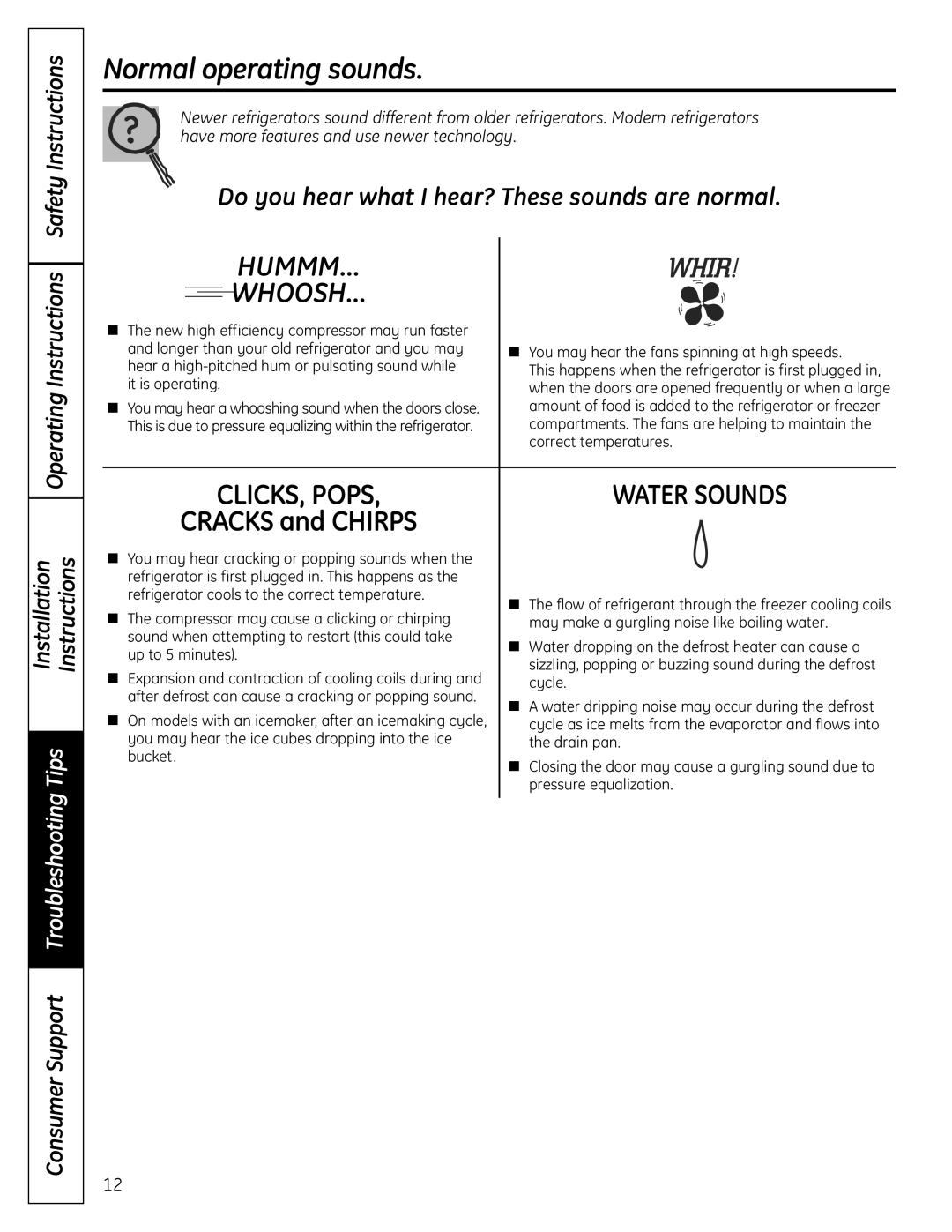 GE GTR12 owner manual Normal operating sounds, Do you hear what I hear? These sounds are normal 