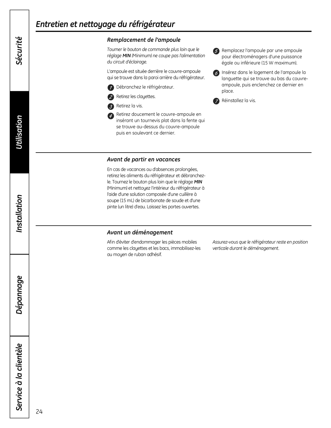 GE GTR12 owner manual Remplacement de l’ampoule, Avant de partir en vacances, Avant un déménagement 