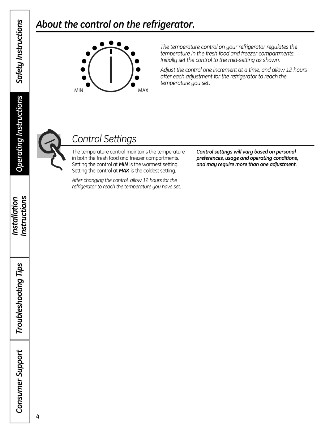 GE GTR12 owner manual About the control on the refrigerator, Control Settings 