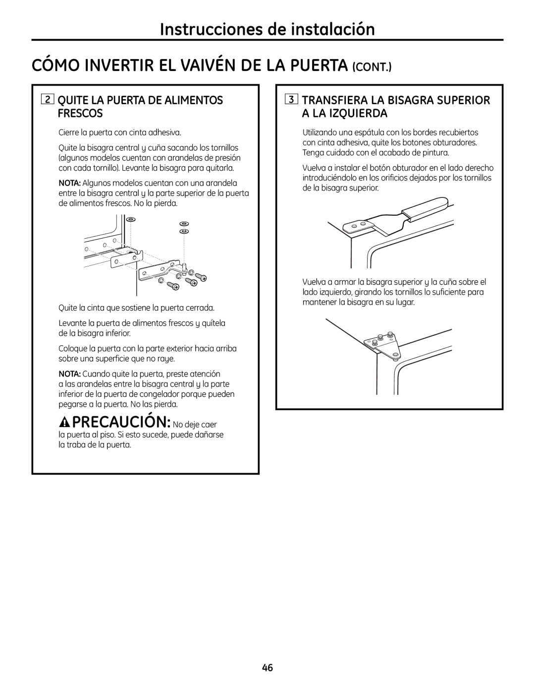 GE GTR12HBX, GTR10HAX Quite LA Puerta DE Alimentos Frescos, Transfiera LA Bisagra Superior a LA Izquierda 