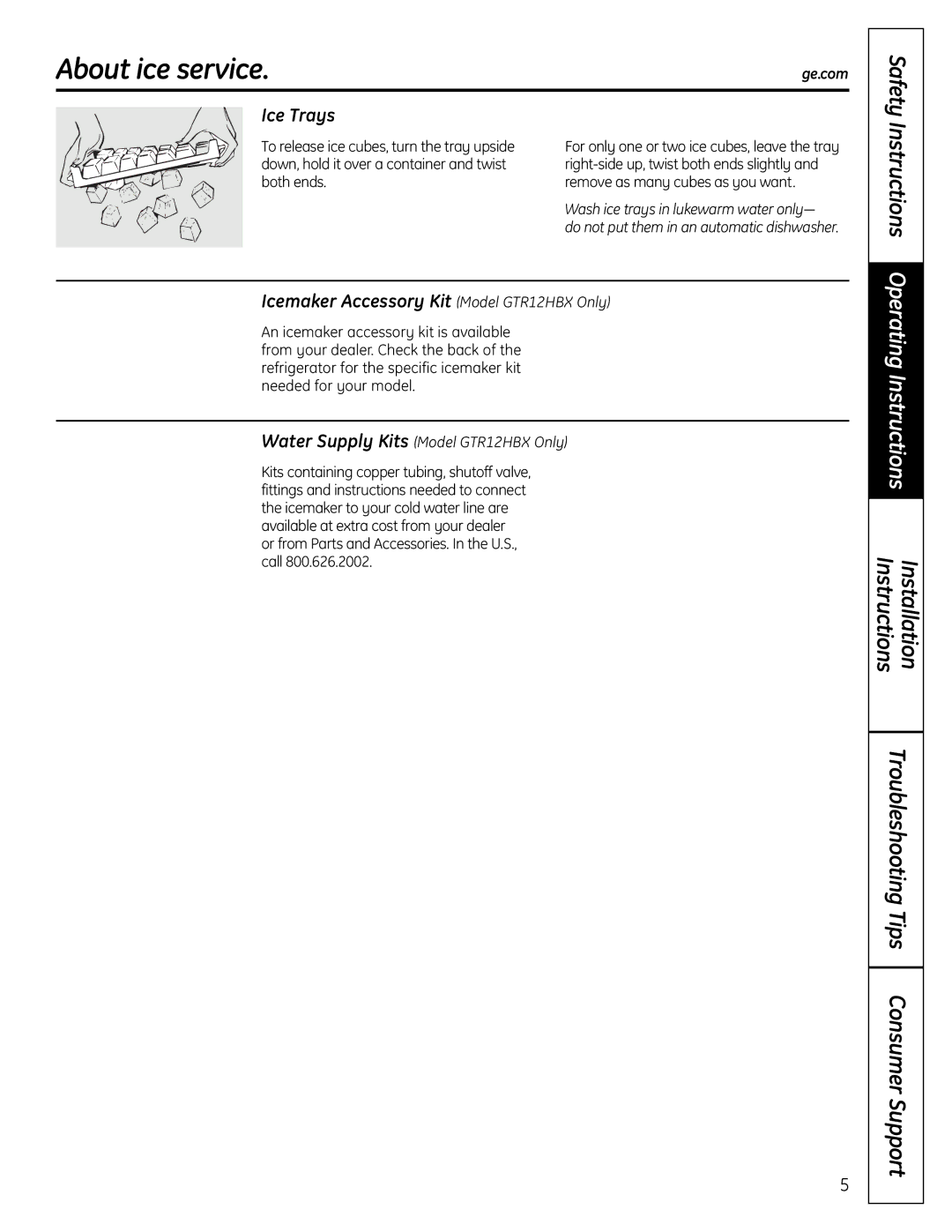 GE GTR10HAX operating instructions About ice service, Ice Trays, Icemaker Accessory Kit Model GTR12HBX Only 