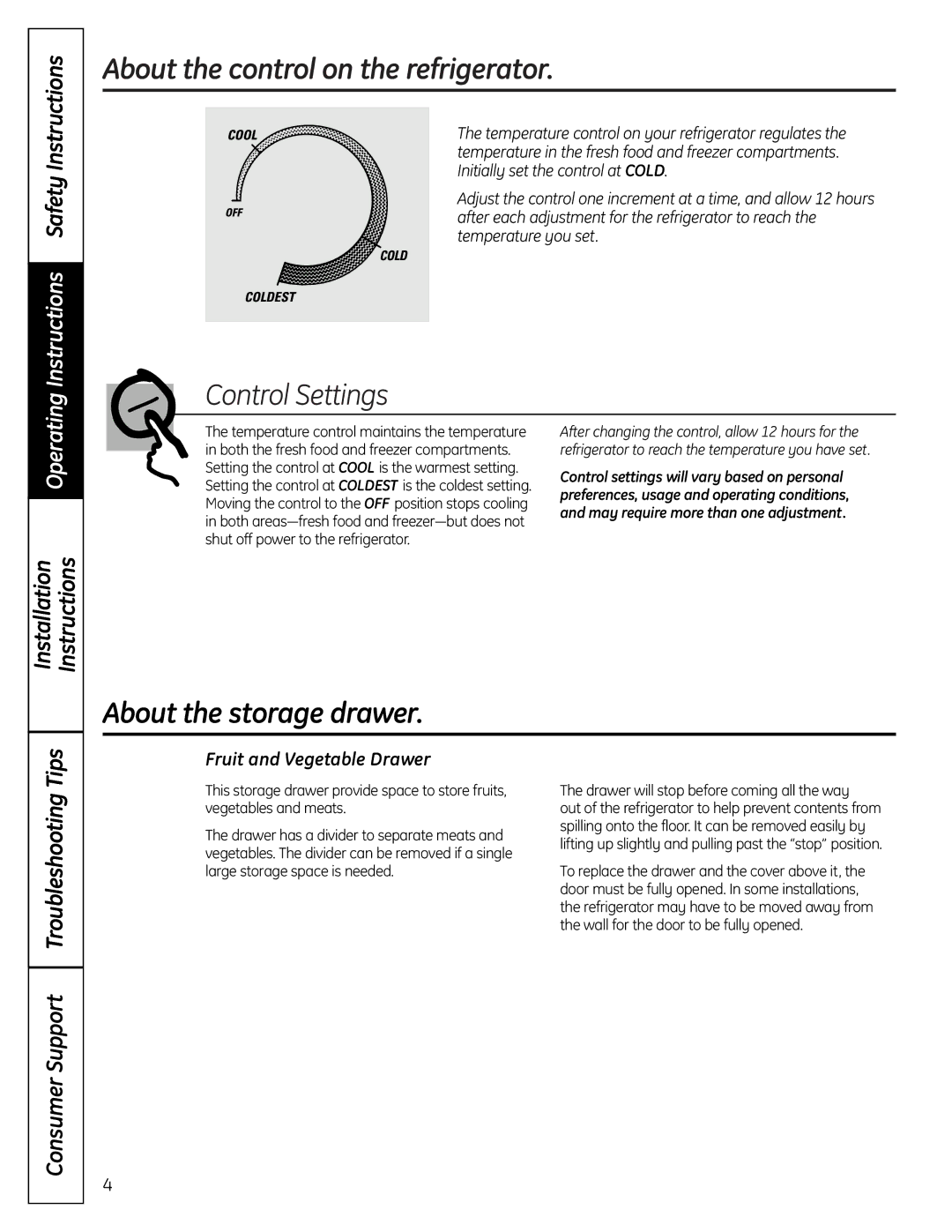 GE GTS12BBPLCC About the control on the refrigerator, About the storage drawer, Instructions Safety Instructions 