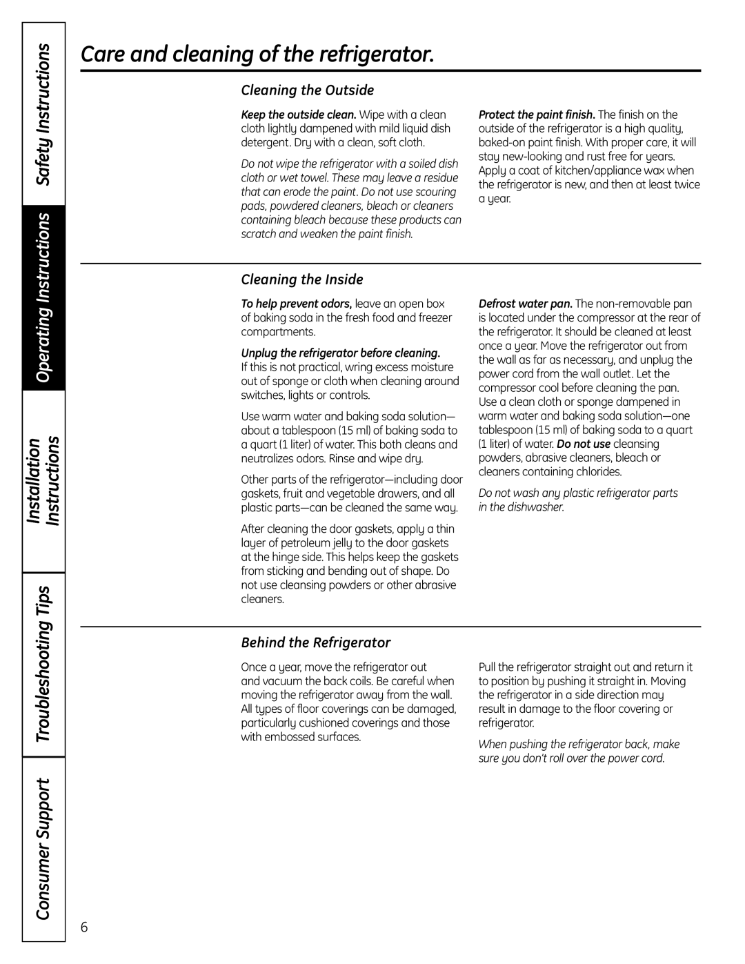 GE GTS12BBPLCC Care and cleaning of the refrigerator, Installation Instructions Tips, Consumer Support Troubleshooting 