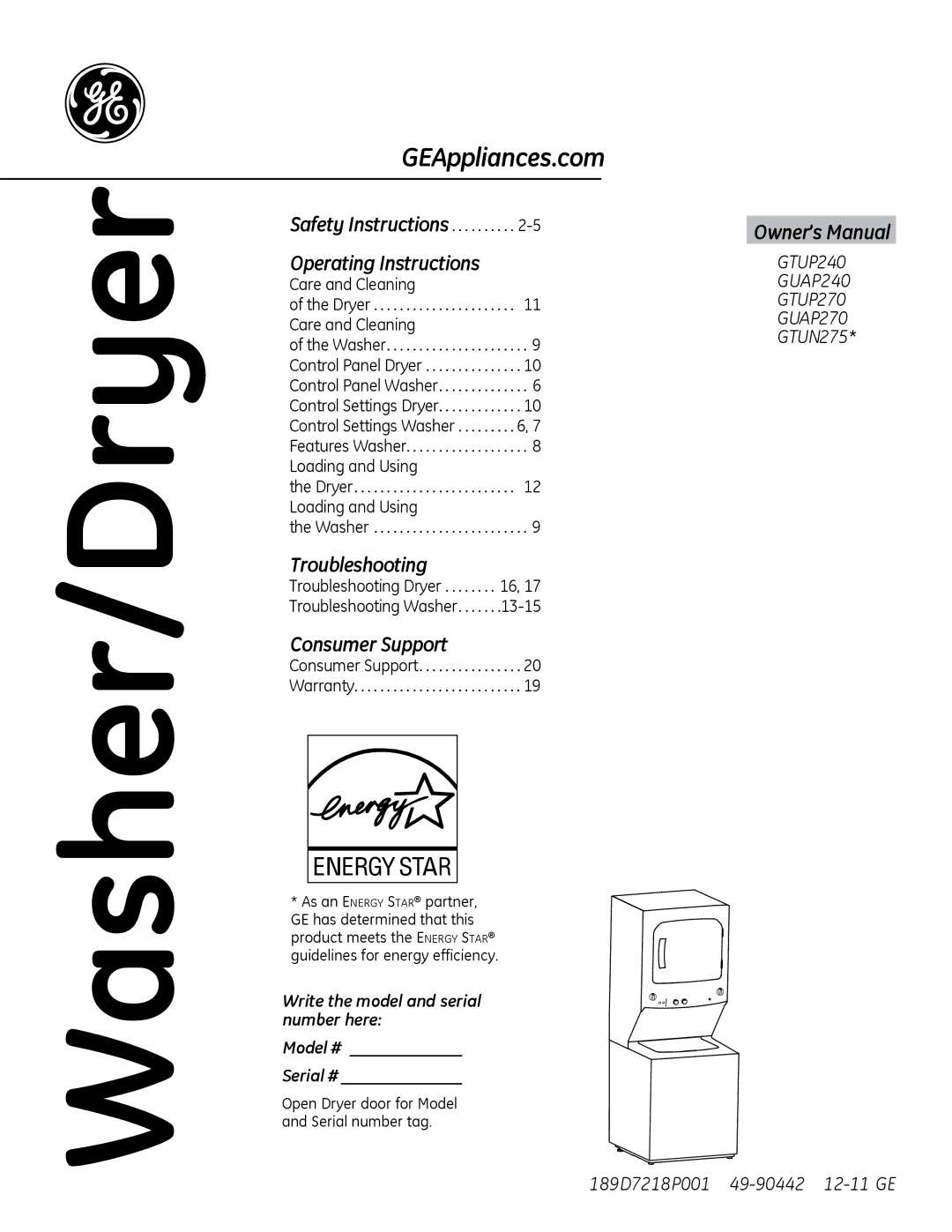 GE GUAP240, GTUP240, GTUN275, GTUP270, GUAP270 owner manual Washer/Dryer, Open Dryer door for Model and Serial number tag 