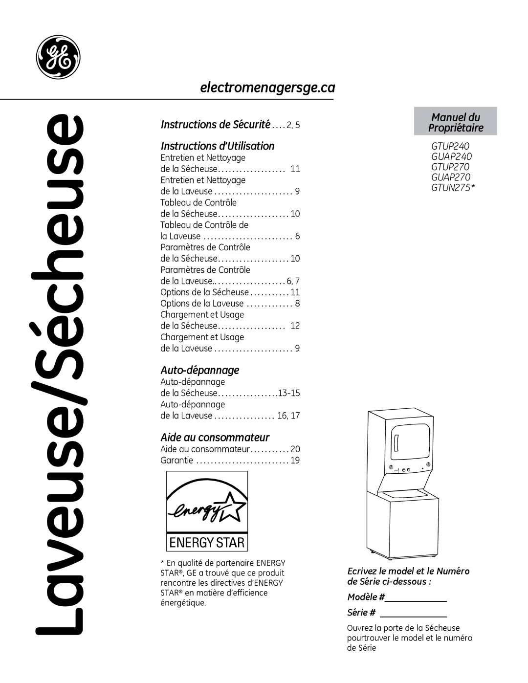 GE GUAP240, GTUP240, GTUN275, GTUP270, GUAP270 Electromenagersge.ca, Ecrivez le model et le Numéro de Série ci-dessous 