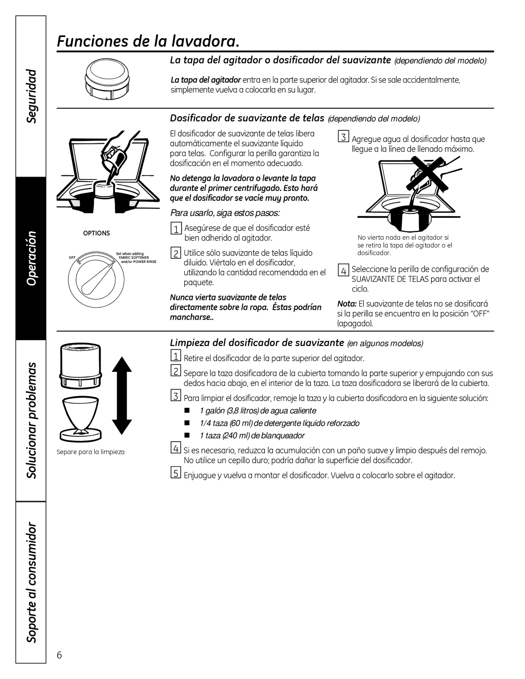 GE GTWN2800DWW owner manual Funciones de la lavadora, Dosificador de suavizante de telas dependiendo del modelo 