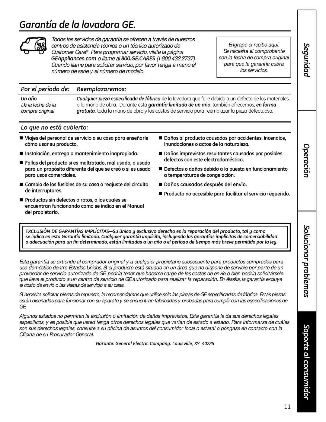 GE GTWN2800DWW owner manual Garantía de la lavadora GE, Por el período de Reemplazaremos, Lo que no está cubierto, Un año 