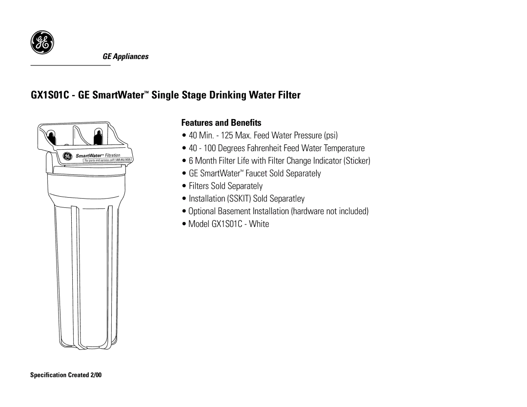 GE GX1S01C warranty Features and Benefits 