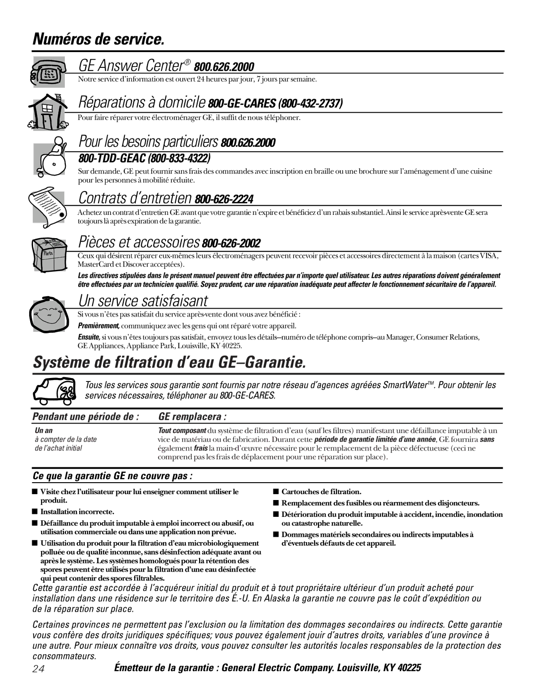 GE GX1S04C, GX1S15C Numéros de service, Système de filtration d’eau GE-Garantie, Pendant une période de GE remplacera 