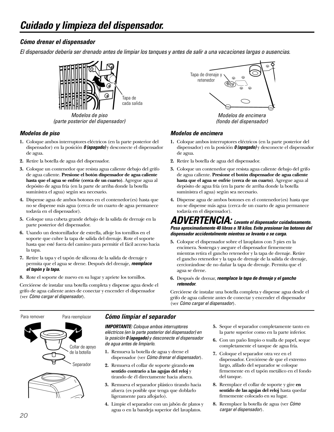 GE GXCF05D specifications Cómo drenar el dispensador, Cómo limpiar el separador, Modelos de piso, Modelos de encimera 