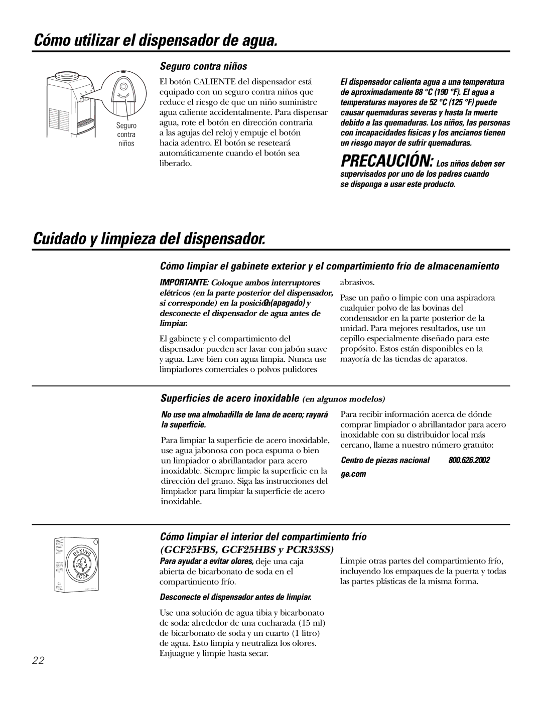 GE GXCF25FBS Cuidado y limpieza del dispensador, Seguro contra niños, Superficies de acero inoxidable en algunos modelos 