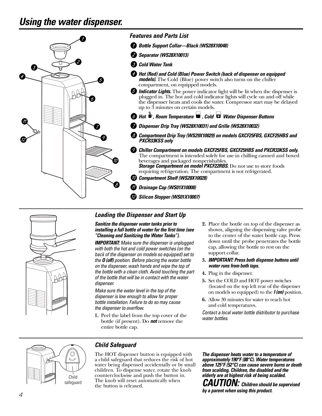 GE GXCF25FBS Using the water dispenser, Features and Parts List, Loading the Dispenser and Start Up, Child Safeguard 