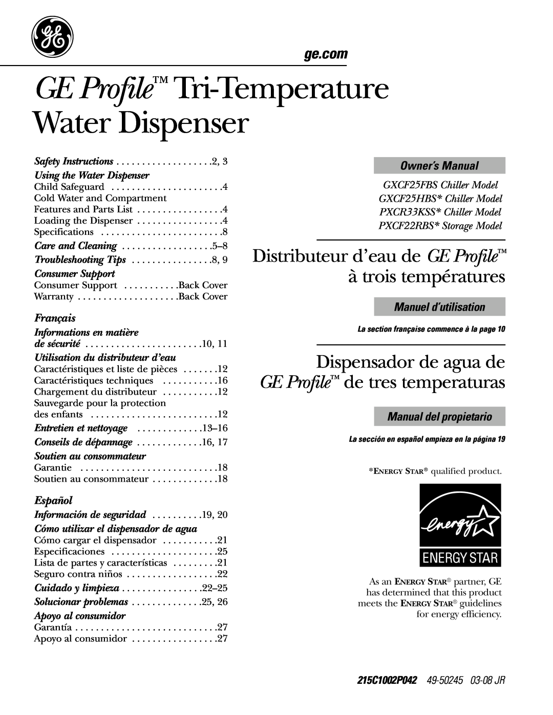 GE PXCF22RBS owner manual 215C1002P042 49-50245 03-08 JR, GE Profile Tri-Temperature Water Dispenser, à trois températures 