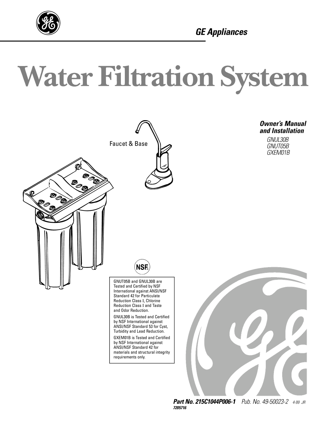 GE GNUT05B, GXEM01B, GNUL30B owner manual Water Filtration System 