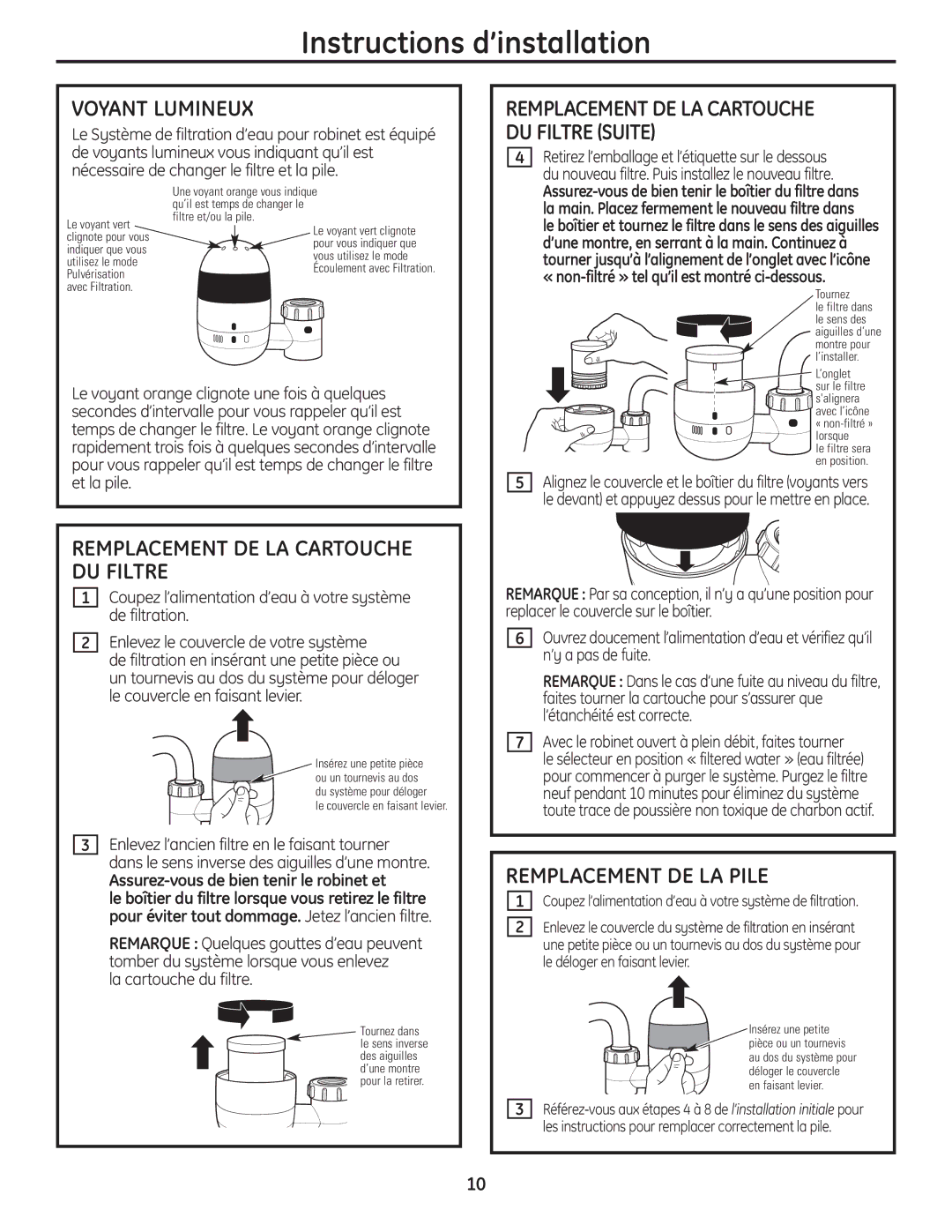 GE GXFM07HWW Voyant Lumineux, Remplacement DE LA Cartouche DU Filtre, Remplacement DE LA Pile, La cartouche du filtre 