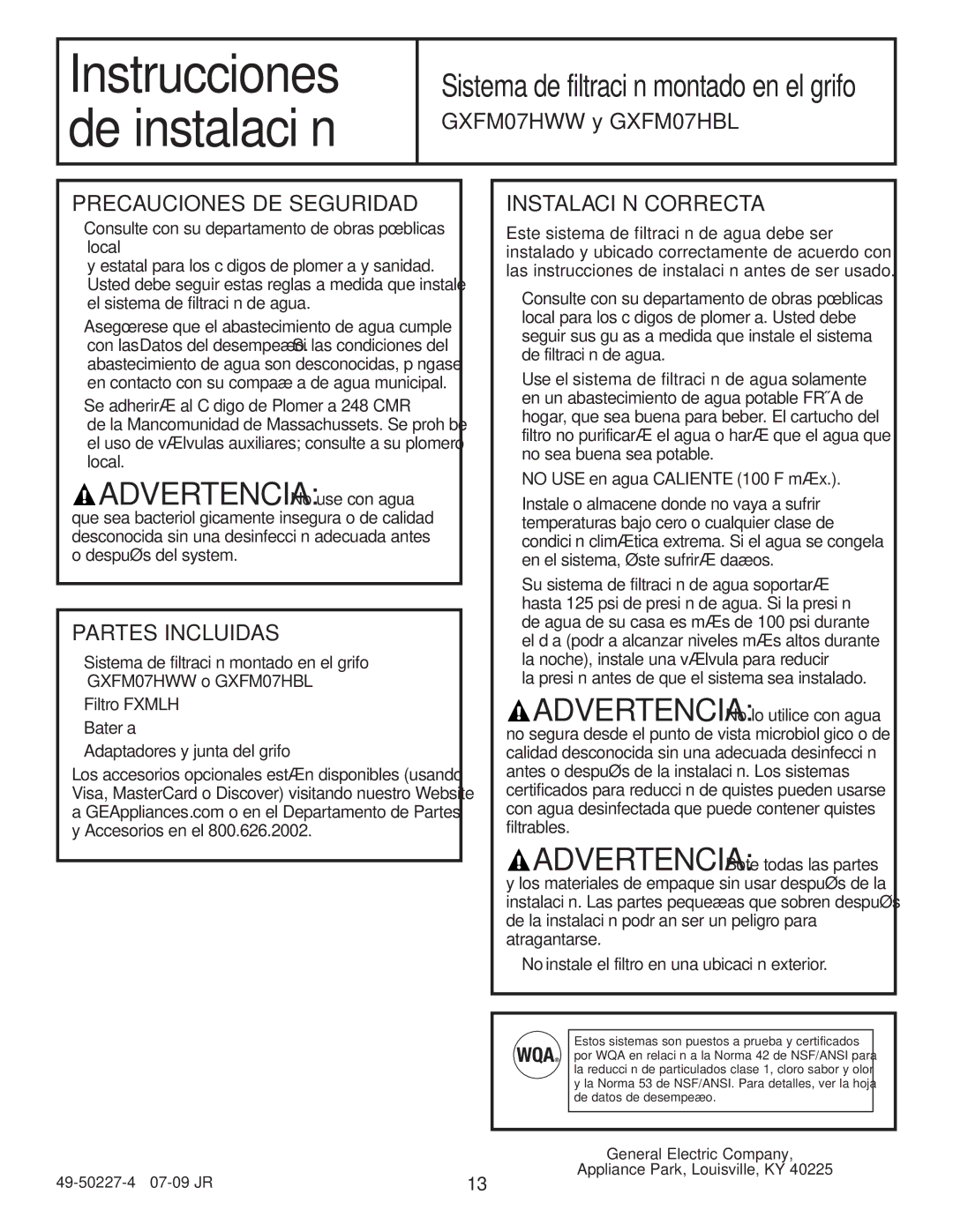 GE GXFM07HBL, GXFM07HWW Precauciones DE Seguridad, Partes Incluidas, Instalación Correcta, No USEen agua CALIENTE100F máx 