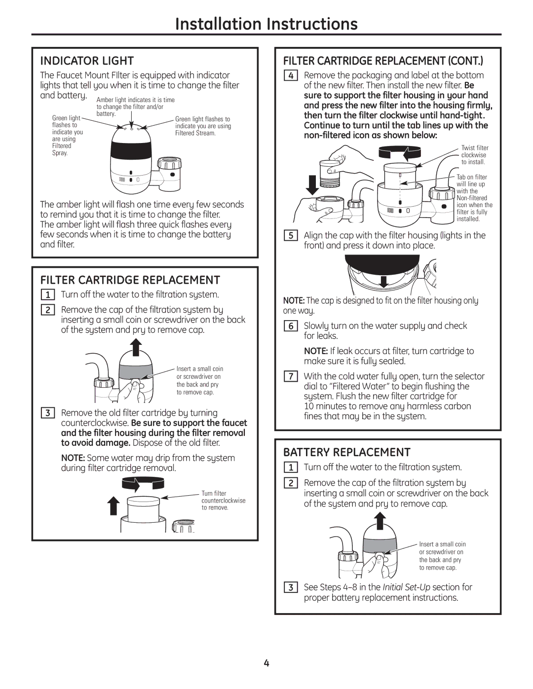 GE GXFM07HWW, GXFM07HBL installation instructions Indicator Light, Filter Cartridge Replacement, Battery Replacement 