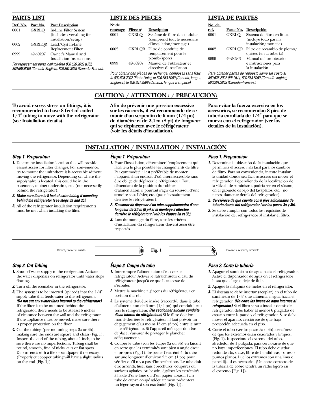 GE GXRLQR instruction manual Preparation, Étape 1. Préparation, Paso 1. Preparación, Cut Tubing, Étape 2. Coupe du tube 