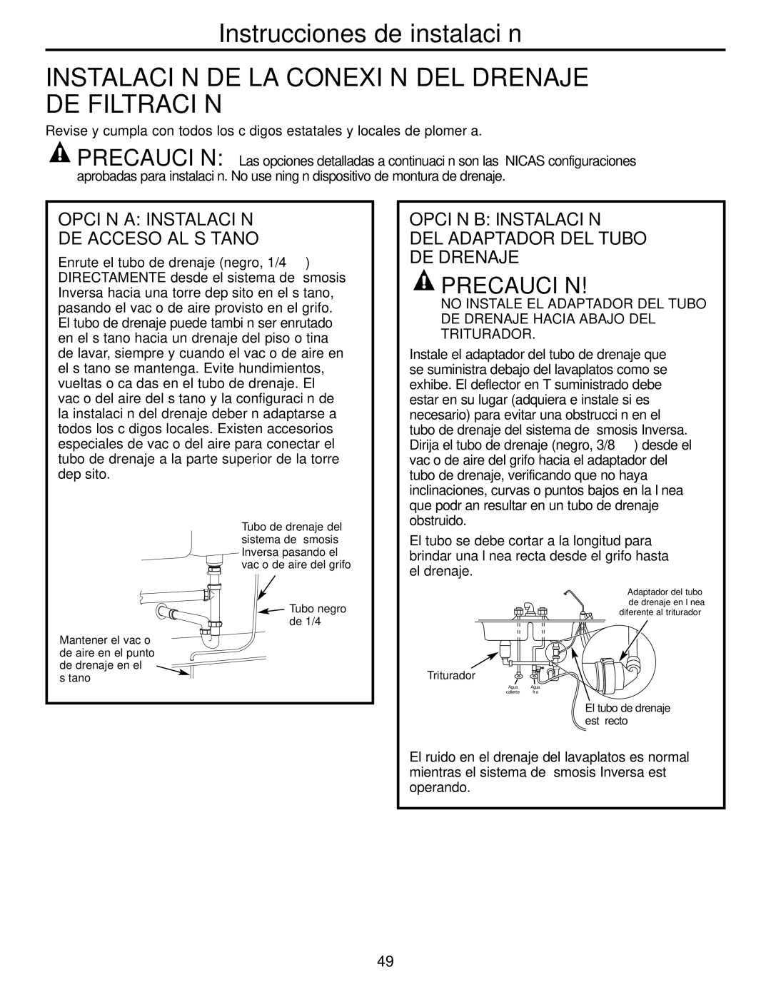 GE GXRM10G owner manual Instalación DE LA Conexión DEL Drenaje DE Filtración, Opción a Instalación DE Acceso AL Sótano 