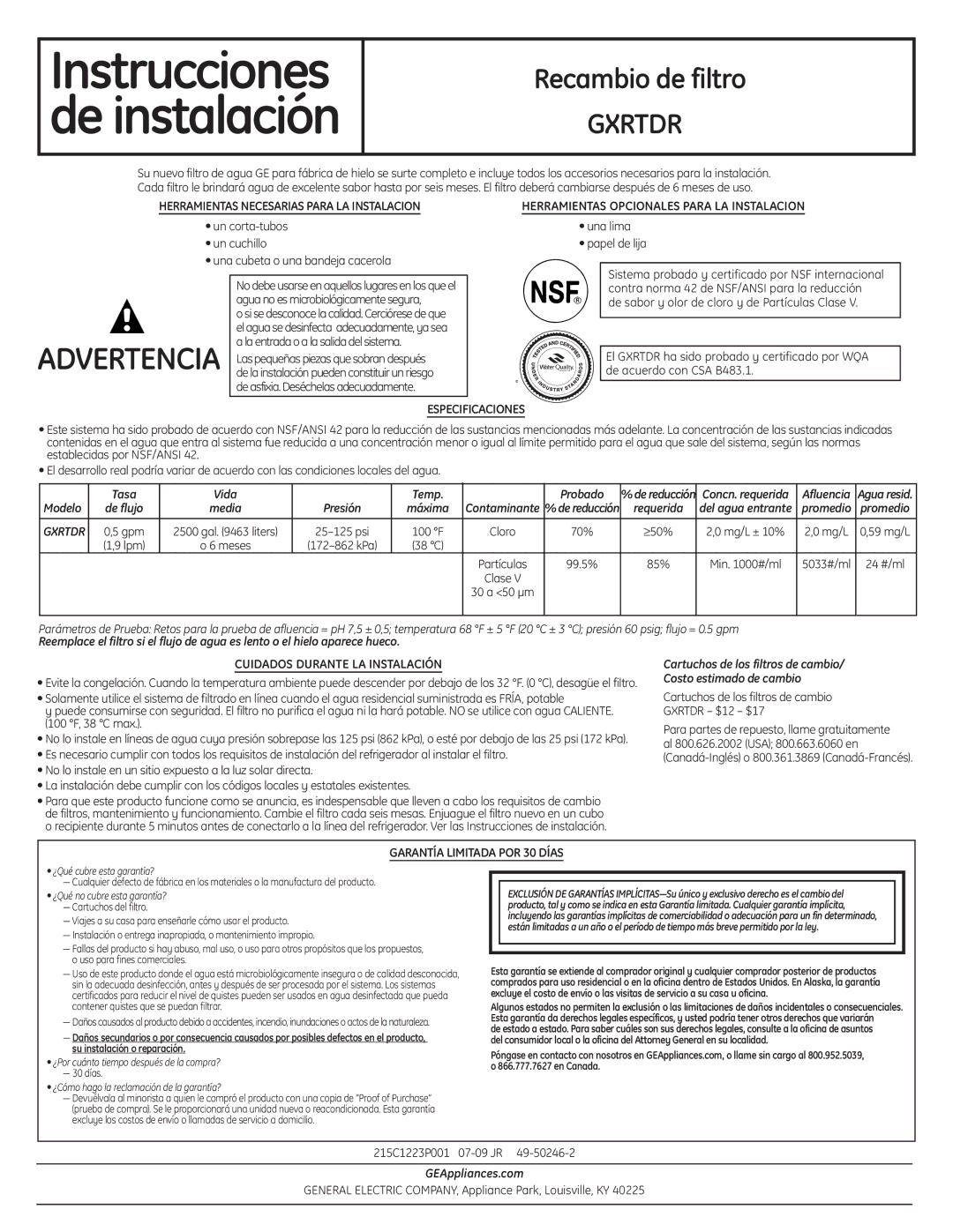 GE GXRTDR installation instructions Tasa Vida Temp Probado, Cartuchos de los filtros de cambio Costo estimado de cambio 