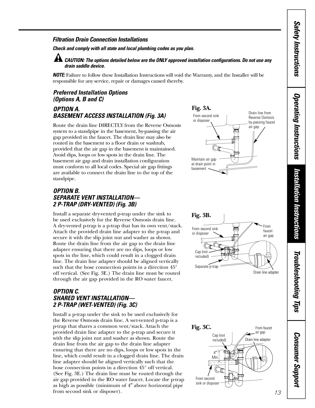 GE GXRV10ABL01 owner manual Safety Instructions, Tips Consumer Support, Filtration Drain Connection Installations 