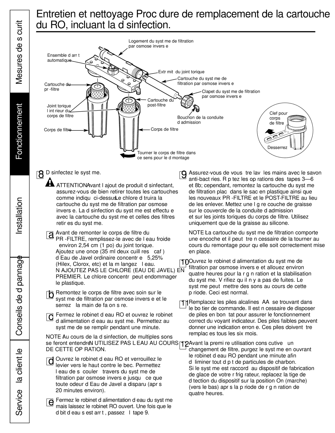 GE GXRV10ABL01 Mesures de sécurité, Comme indiqué ci-dessus. Le chlore détruira la, Retirées du système, Le plastique 